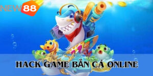 Tool Hack Game Bắn Cá Đổi Thưởng New88 Được Game Thủ Tin Dùng